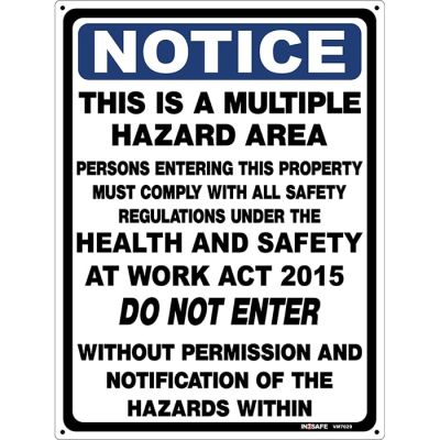 Notice Multiple Hazard OHS 2015 -Do Not Enter Sign