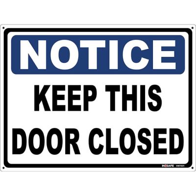Notice Keep This Door Closed Sign