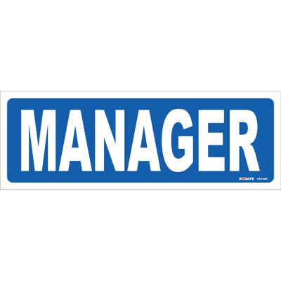 MANAGER Sign