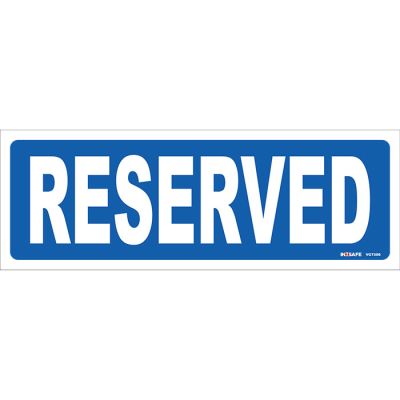 RESERVED Sign