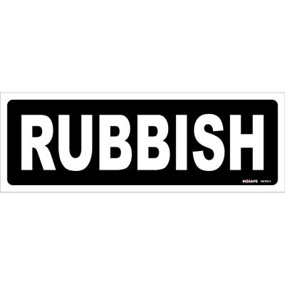 RUBBISH Sign