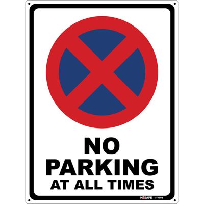 No Parking At All Times Sign
