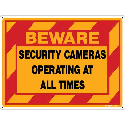 Beware Security Cameras Operating at all times