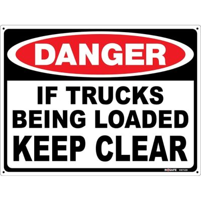 Danger - If Trucks Being Loaded Keep Clear
